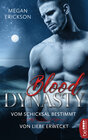 Buchcover Blood Dynasty – Vom Schicksal bestimmt & Von Liebe erweckt