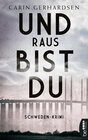 Buchcover Und raus bist du