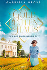 Buchcover Das Goldblütenhaus - Der Ruf einer neuen Zeit
