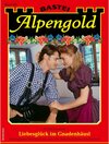 Buchcover Alpengold 343 - Heimatroman
