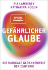 Buchcover Gefährlicher Glaube