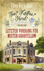 Buchcover Tee? Kaffee? Mord! Letzter Vorhang für Mister Goodfellow