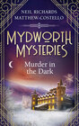 Buchcover Mydworth Mysteries - Murder in the Dark