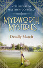 Buchcover Mydworth Mysteries - A Deadly Match