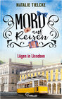 Buchcover Mord auf Reisen - Lügen in Lissabon
