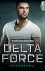 Buchcover Delta Force - Die Last der Schuld