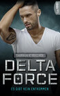 Buchcover Delta Force - Es gibt kein Entkommen