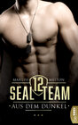 Buchcover SEAL Team 12 - Aus dem Dunkel
