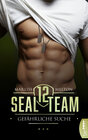 Buchcover SEAL Team 12 - Gefährliche Suche