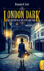 Buchcover London Dark - Die ersten Fälle des Scotland Yard