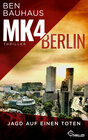 Buchcover MK4 Berlin - Jagd auf einen Toten