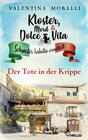 Buchcover Kloster, Mord und Dolce Vita - Der Tote in der Krippe