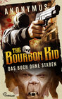 Buchcover The Bourbon Kid - Das Buch ohne Staben