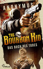 Buchcover The Bourbon Kid - Das Buch des Todes