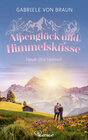 Buchcover Alpenglück und Himmelsküsse – Neue alte Heimat