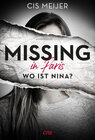 Buchcover Missing in Paris - Wo ist Nina?