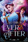 Buchcover So this is ever after