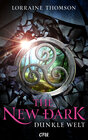 Buchcover The New Dark - Dunkle Welt