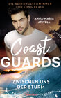 Buchcover Coast Guards - Zwischen uns der Sturm
