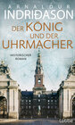 Buchcover Der König und der Uhrmacher