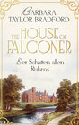 Buchcover The House of Falconer - Der Schatten allen Ruhms