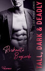 Buchcover Tall, Dark and Deadly - Riskante Begierde
