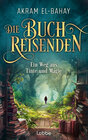 Buchcover Die Buchreisenden - Ein Weg aus Tinte und Magie
