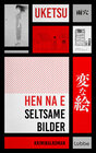 Buchcover HEN NA E - Seltsame Bilder