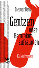 Buchcover Gentzen oder: Betrunken aufräumen