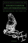 Buchcover Ein Bestiarium des Anthropozäns