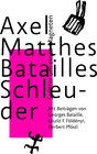 Buchcover Batailles Schleuder