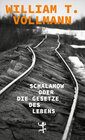 Buchcover Schalamow oder Die Gesetze des Lebens