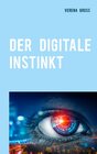 Buchcover Der digitale Instinkt