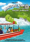 Buchcover Maku und Anak Ferien in der Schweiz Bootsfahrt am Wasserfall
