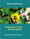 Buchcover Eingesperrt oder Zeit für Dich?