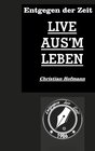 Buchcover Entgegen der Zeit
