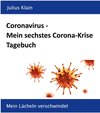 Buchcover Coronavirus - Mein sechstes Corona-Krise Tagebuch