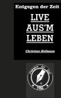 Buchcover Entgegen der Zeit
