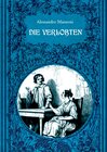 Buchcover Die Verlobten. Eine mailändische Geschichte aus dem 17. Jahrhundert