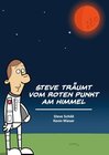 Buchcover Steve träumt vom roten Punkt am Himmel