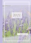 Buchcover 2021 Sarah Ela Joyne Kalender - Wochenplaner - Terminplaner - Design: Provence