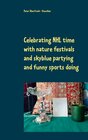 Buchcover Celebrating NHL time with nature festivals and skyblue partying and funny sports doing