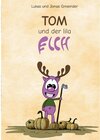 Buchcover Tom und der lila Elch