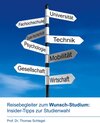 Buchcover Reisebegleiter zum Wunsch-Studium: Insider-Tipps zur Studienwahl