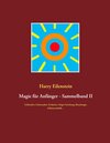Buchcover Magie für Anfänger - Sammelband II