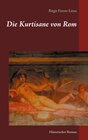 Buchcover Die Kurtisane von Rom