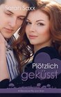 Buchcover Plötzlich geküsst