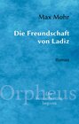 Buchcover Die Freundschaft von Ladiz
