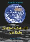 Buchcover Goldene Zukunft der Erde