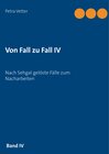 Buchcover Von Fall zu Fall IV